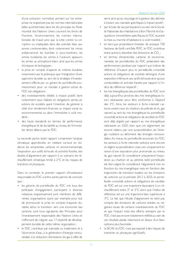 11
Rapport annuel 2020
d’une exclusion normative portant sur les entre-
prises ne respectant pas les normes internationale...