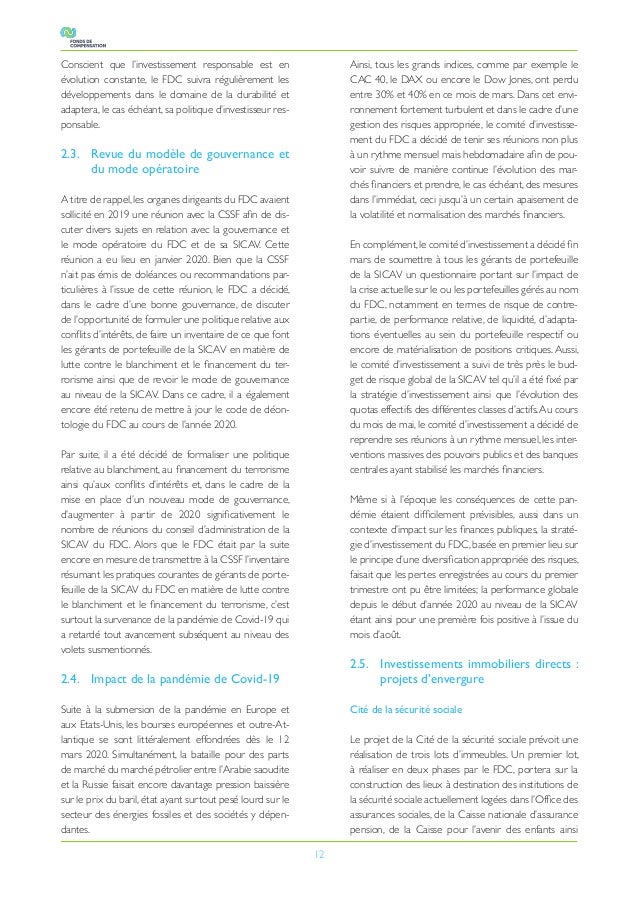 12
Conscient que l’investissement responsable est en
évolution constante, le FDC suivra régulièrement les
développements d...
