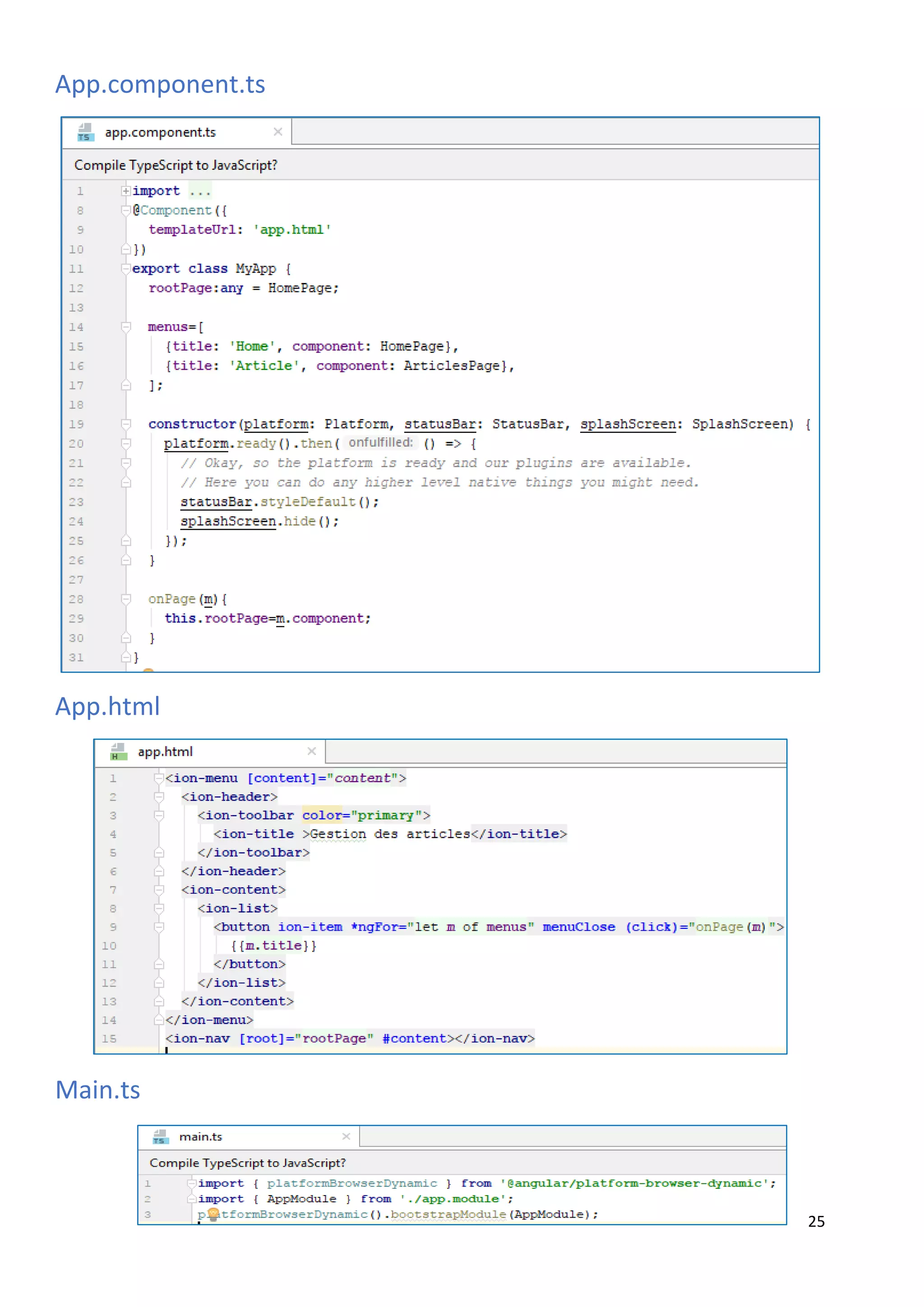 25
App.component.ts
App.html
Main.ts
 