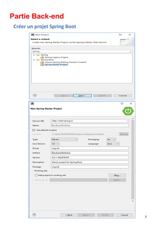 3
Partie Back-end
Créer un projet Spring Boot
 