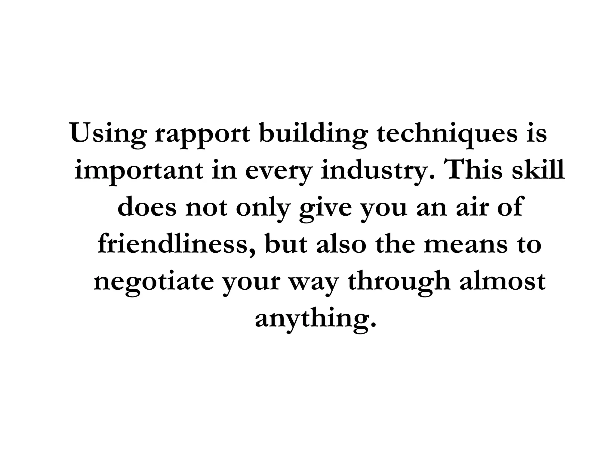 Rapport Building Techniques: 3 Powerful Techniques To Build Rapport ...