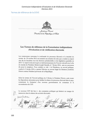 Commission Indépendante d’Evaluation et de Vérification Electorale
Elections 2015
100
Termes de référence de la CIEVE
 