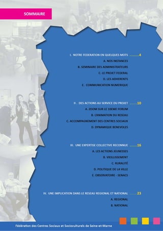 Fédération des Centres Sociaux et Socioculturels de Seine-et-Marne
SOMMAIRE
 