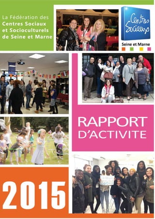 Rapport d’activités 2014
 