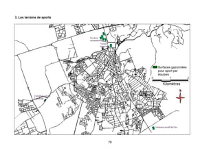 3. Les terrains de sports




                                 Surfaces gazonnées
                                 pour sport par
                                 équipes




                            76
 