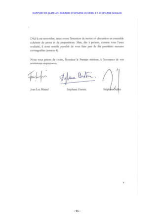 RAPPORT DE JEAN LUC BERARD, STEPHANE OUSTRIC ET STEPHANE SEILLER
- 46 -
 