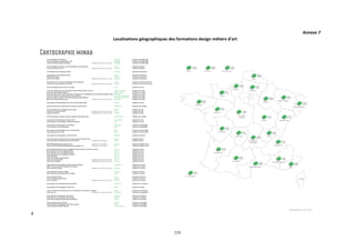 115
Annexe 7
Localisations géographiques des formations design métiers d’art
t
 