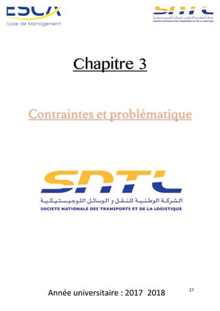 Année	universitaire	:	2017_2018	 27	
Chapitre 3
Contraintes et problématique
 