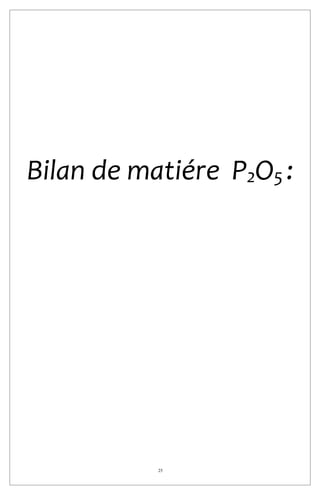 25
Bilan de matiére P2O5 :
 