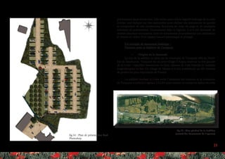 23
fig.14 : Plan de présentation final
Photoshop
fig.15 : Plan général de la Sablière
(extrait des documents de l’agence)
présentation dans divers buts. Elle utilise pour cela le logiciel Indesign de la suite
Adobe, tout indiqué car très exploitable pour réaliser des documents de qualité
et comportant de très nombreuses fonctions de mise en page et de multiples
solutions de présentation. Connaissant déjà ce logiciel, il m’a été demandé de
réaliser plusieurs documents, dont un notamment pour présenter une réalisation
et remise en valeur d’un espace naturel pittoresque et protégé.
Un exemple de document Indesign :
Panneau pour la Sablière de Turquant
•	 Origine de la demande
Le site de la sablière se situe sur la commune de Turquant (49) au Nord-
Est du Saumurois. Turquant est un petit village d’Anjou situé sur la rive gauche
de la Loire ; vignobles Saumurois en haut, falaises de craie blanche et maisons
troglodytiques en bas. Ce village de Maine-et-Loire posséderait un des réseaux
de grottes les plus importants de France.
La sablière bordant la Loire attire l’attention des visiteurs et la commune
de Turquant a sollicité l’agence TALPA pour réaliser la remise en valeur de cette
 