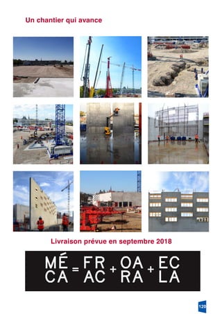 26
Un chantier qui avance
Livraison prévue en septembre 2018
120
 