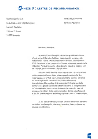 Annexe 8 : lettre de recommandation
121
 