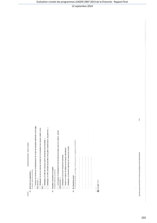 Evaluation croisée des programmes LEADER 2007-2013 de la Charente - Rapport final 
12 septembre 2014 
101 
 