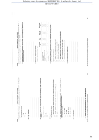 Evaluation croisée des programmes LEADER 2007-2013 de la Charente - Rapport final 
12 septembre 2014 
91 
 