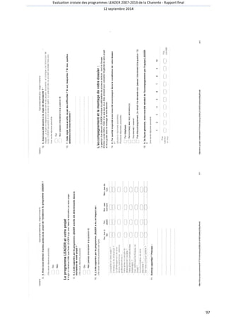 Evaluation croisée des programmes LEADER 2007-2013 de la Charente - Rapport final 
12 septembre 2014 
97 
 