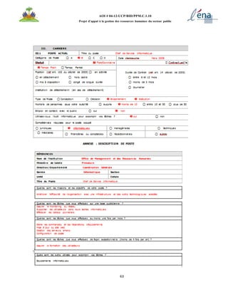63
AOI # 04-12-UCP/BID/PPM.C.1.10
Projet d’appui à la gestion des ressources humaines du secteur public
 