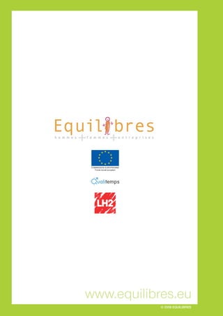 www.equilibres.eu
            © 2008 EQUILIBRES
 