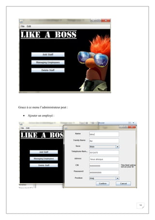14
Grace à ce menu l’administrateur peut :
 Ajouter un employé :
 