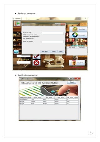 17
 Recharger les rayons :
 Vérification des rayons :
 
