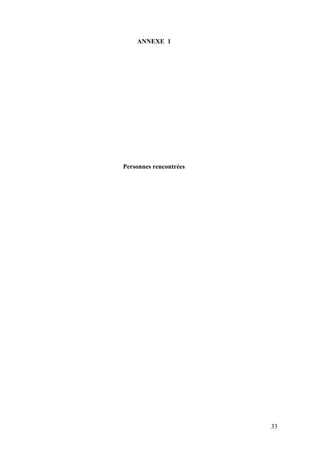ANNEXE 1




Personnes rencontrées




                        33
 