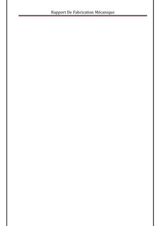 Rapport De Fabrication Mécanique
Page 29
 