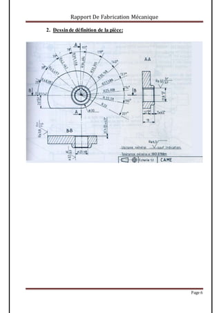 Rapport De Fabrication Mécanique
Page 6
2. Dessinde définition de la pièce:
 
