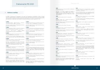49
48 RAPPORT D’ACTIVITÉ 2020
Évènements IMS 2020
12 FÉVRIER
Formation « Rester efficace dans un monde hyperconnecté » pour
les managers, session 1, chez AlterDomus - 37 participants
Intervenants : Gaëtan de Lavilléon - Cog’X, Mathilde Leré et Laura
Mullenders - IMS Luxembourg
12 FÉVRIER
Formation « Rester efficace dans un monde hyperconnecté » pour
les collaborateurs, session 1, chez AlterDomus - 50 participants
Intervenants : Gaëtan de Lavilléon - Cog’X, Mathilde Leré et Laura
Mullenders - IMS Luxembourg
13 FÉVRIER
Formation « Rester efficace dans un monde hyperconnecté » pour
les collaborateurs, session 2, chez POST - 37 participants
Intervenants : Gaëtan de Lavilléon - Cog’X, Mathilde Leré et Laura
Mullenders - IMS Luxembourg
13 FÉVRIER
Formation « Rester efficace dans un monde hyperconnecté » pour
les managers, session 2, chez POST - 40 participants
Intervenants : Gaëtan de Lavilléon - Cog’X, Mathilde Leré et Laura
Mullenders - IMS Luxembourg
13 FÉVRIER
Digital Explorer : les métiers du futur, à la House of Start-ups - 90
participants
Intervenants:MikeEngel-Maisondel’orientation,ClaudeTremont
- Ministère du Travail, de l’Emploi et de l’Économie sociale
et solidaire, Guy Keckhut - #GuyKeckhutCommunications,
Pit Bichel - CARE, Christian Scharff et Victor Quinet - IMS
Luxembourg
20 FÉVRIER
Zero Single-Use Plastic - débrief fournisseurs : fournitures de
bureau et emballages, chez State Street - 26 participants
Intervenantes : Sandrine Grumberg - Viasourcing, Anaïs Michel et
Sophie Öberg - IMS Luxembourg
28 FÉVRIER
Atelier de transfert de compétences, à la Banque Internationale
de Luxembourg - 16 participants
Intervenants : Sandrine Bem - ATP asbl, Jean-Marie Demeure -
Life Project 4 Youth, Estelle Bacher - Tricentenaire, Priscilia
Talbot - IMS Luxembourg
16 JANVIER
Zero Single-Use Plastic - débrief fournisseurs : distributeurs
automatiques et gobelets, à l’ABBL - 31 participants
Intervenantes : Sandrine Grumberg - Viasourcing, Anaïs Michel et
Sophie Öberg - IMS Luxembourg
22 JANVIER
Mise en pratique des 17 ODD en entreprise, au Cercle de
coopérations des ONGD du Luxembourg - 14 participants
Intervenants : David Thommes - Fondation Follereau
Luxembourg (FFL), Priscilia Talbot - IMS Luxembourg
24 JANVIER
Club Achats Out of the Box : les achats d’électronique et le green
IT, chez Arendt&Medernarch - 18 participants
Intervenants : Sandrine Grumberg - Viasourcing, Didier Appels -
Close the Gap, Anaïs Michel et Sophie Öberg - IMS Luxembourg
30 JANVIER
Conférence de présentation du programme 2020 et accueil des
nouveaux membres, chez Foyer - 98 participants
Intervenants : Julien Demoulin, Nancy Thomas, Sophie Öberg,
Anaïs Michel, Amélie Jeannesson, Lucie Rotario, Luca Macchi,
Frédéric Brochier, Mathilde Leré, Laura Mullenders, Victor Quinet,
Priscilia Talbot - IMS Luxembourg, Alice Bodart - Foyer
5 FÉVRIER
Luxembourg CEO Sustainability Club : Zero Single-Use Plastic,
chez AlterDomus - 24 participants
Intervenantes : Madame la Ministre Carole Dieschbourg - Ministère
de l’Environnement, du Climat et du Développement Durable,
Sandrine Grumberg - Viasouring, Sandra Legrand - AlterDomus
6 FÉVRIER
Part&Act en pratique : conduites addictives et monde du travail,
aux Hôpitaux Robert Schuman - 4 participants
Intervenant : Grégory Lambrette - Arcus
6 FÉVRIER
Retour d’expériences sur la mobilité de la Cloche d’Or en
partenariat avec le POG, au Lycée Vauban - 45 participants
Intervenants : Nathalie Bourdeau - POG, Julianne Wunderlich et
Barbara Kronsteiner - Vauban, Julien Treffort - PwC, Giorgio
Giovannini - Mobilidée, Nancy Thomas et Frédéric Brochier - IMS
Conférences et workshops
En 2020, un questionnaire de satisfaction a été envoyé aux participantes et participants à l’issue de chaque
évènement afin de répondre aux attentes et besoins des membres. Pour cette année, 47 ont pu être évalués et 98 %
des répondantes et répondants recommandent les évènements IMS pour une note moyenne de 7,1/10.
15 MAI
Sustainability Manager Club : Les parties prenantes - Comment
les identifier, les concerter, les impliquer et les mobiliser, en
visioconférence - 37 participants
Intervenants : Philippe Lerouvillois - Ecota Conseil, Valérie Arnold
- PwC Luxembourg, Michel Reutenauer - SCOP Espaces Verts,
Anaïs Michel et Sophie Öberg - IMS Luxembourg
19 MAI
Zero Single-Use Plastic - débrief fournisseurs : l’eau sans emballage,
en visioconférence - 17 participants
Intervenantes : Sandrine Grumberg - Viasourcing, Anaïs Michel et
Sophie Öberg - IMS Luxembourg
20 MAI
Corporate Gardens : les murs végétaux, en visioconférence - 19
participants
Intervenante : Florence De Groote - About Green
20 MAI
Diversity Network : insights from the financial industry, en
visioconférence - 33 participants
Intervenantes : Autumn Le Lievre - HSBC, Claire Godding -
Febelfin, Katrien Goosens - ING Belgique, Gabriela Guerrero -
IMS Luxembourg
28 MAI
Corporate Gardens : les jardins extérieurs et les toitures, en
visioconférence - 28 participants
Intervenant : Romain Balmary - Ciel Mon Radis
29 MAI
Club Achats Out of the Box : transport de marchandise et le grand
retour de la consigne, en visioconférence - 16 participants
Intervenantes : Sandrine Grumberg - Viasourcing, Anaïs Michel et
Sophie Öberg - IMS Luxembourg
9 JUIN
Journée de l’environnement : vous avez dit transition ?, en
visioconférence - 53 participants
Intervenants : Madame la Ministre Carole Dieschbourg - Ministère
de l’Environnement, du Climat et du Développement Durable,
Thibaud Griessinger - ACTE Lab, Birgitta Ralston - Bioregion
Vestland, Jeannot Schroeder - +ImpaKT, Anaïs Michel et Sophie
Öberg - IMS Luxembourg
16 JUIN
Diversity Network : define new normal in the workplace, en
visioconférence - 40 participants
Intervenante : Inès Dauvergne - Haddout
18 JUIN
Assemblée générale d’IMS Luxembourg, en visioconférence - 90
participants
Intervenants : Christian Scharff et Nancy Thomas - IMS
Luxembourg
3 MARS
Workshop de préparation au Diversity Day 2020, au Ministère de
la Famille - 58 participants
Intervenants : Laure Amoyel - Ministère de la Famille, de
l’Intégration et à la Grande Région, Caroline Hoffman -
MUDAM, Luciele Milani - House of Training, Sing-Loon Cheung
- Ville de Differdange, Jérémy Lefevre - Altran, Nancy Thomas
- IMS Luxembourg
5 MARS
Groupe de travail mobilité Cloche d’Or - 10 participants
6 MARS
Sustainability Manager Club : stratégie RSE, demandez le
programme, chez CFL - 28 participants
Intervenants : Philippe Lerouvillois - Ecota Conseil, Anaïs Michel et
Sophie Öberg - IMS Luxembourg
10 MARS
Groupe de travail mobilité Kirchberg - 14 participants
20 MARS
Club Achats Out of the Box : repenser les voyages professionnels,
en visioconférence - 8 participants
Intervenantes : Sandrine Grumberg - Viasourcing, Anaïs Michel et
Sophie Öberg - IMS Luxembourg
9 AVRIL
Zero Single-Use Plastic : usage unique vs. usage répété dans un
contexte de pandémie, en visioconférence - 8 participants
Intervenantes : Sandrine Grumberg - Viasourcing, Anaïs Michel et
Sophie Öberg - IMS Luxembourg
16 AVRIL
La collaboration à distance, en visioconférence - 48 participants
Intervenantes : Emma Vilarem - Cog’X, Mathilde Leré et Laura
Mullenders - IMS Luxembourg
23 AVRIL
Zero Single-Use Plastic - débrief fournisseurs : contenants
alimentaires et boissons, en visioconférence - 22 participants
Intervenantes : Sandrine Grumberg - Viasourcing, Anaïs Michel et
Sophie Öberg - IMS Luxembourg
28 AVRIL
Groupe de travail mobilité Kirchberg, en visioconférence - 10
participants
6 MAI
Groupe de travail mobilité Cloche d’Or, en visioconférence - 10
participants
6 MAI
Diversity Network : intersectionnalité, discriminations et Covid-19,
en visioconférence - 59 participants
Intervenantes : Olena Hankivsky - University of Melbourg, Anuj
Kapilashrami - Queen Mary University of London, Gabriela
Guerrero - IMS Luxembourg
Évènements 2020
 