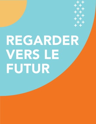 L’étatdel’inboundmarketingen2017
v.2
PAGE34
REGARDER
VERS LE
FUTUR
 