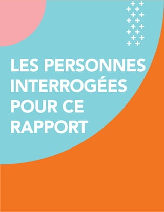 L’étatdel’inboundmarketingen2017
v.2
PAGE58
LES PERSONNES
INTERROGÉES
POUR CE
RAPPORT
 