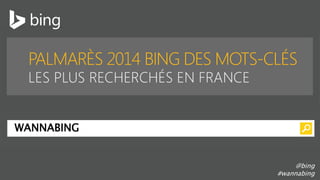 WANNABING 
@bing #wannabing  