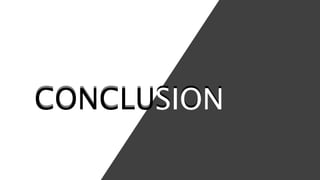 CONCLUSION
CONCLUSION
 