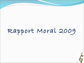 Rapport Moral 2009 