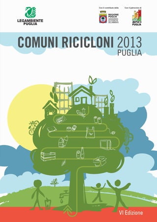 Rapporto comuni ricicloni Puglia 2013