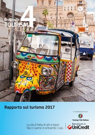 In collaborazione con
Rapporto sul turismo 2017
 