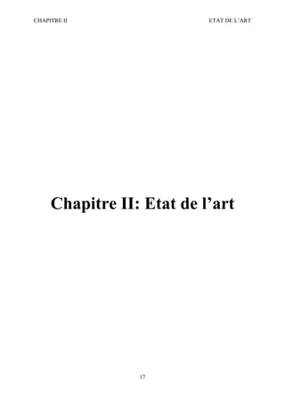 CHAPITRE II ETAT DE L’ART
17
Chapitre II: Etat de l’art
 
