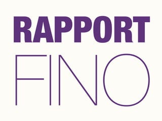 FINO
RAPPORT
 