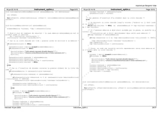 18 jun 03 14:19 instrument_optim.c Page 9/10 
void instrumentationEntreeMemoire(int adresseMemoire, int nbOctetsLus) 
{ 
int offset; 
for(offset=0; offset<nbOctetsLus; offset++) lectureMemoireOctet(adresseMemoire 
+offset); 
} 
void ecritureMemoireOctet(int adresseMemoire) 
{ 
elementMemoire *nouveau, *tmp = adresseInitiale; 
/* Mise à jour du compteur de résultat : la case mémoire adresseMemoire est co 
nsidéré comme un résultat 
de l’instruction instCourante */ 
instCourante−>donnees−>valeurMorte++; 
/* Cas ou la liste chainée est vide : premier accès en écriture à la mémoire * 
/ 
if(adresseInitiale == NULL) 
{ 
adresseInitiale = malloc(sizeof(elementMemoire)); 
if(adresseInitiale == NULL) 
{ 
fprintf(stderr,"Taille mémoire maximale allouable dépassée !! "); 
fprintf(stderr,"(fonction ecritureMemoireOctet dans le fichier instrument.c)n"); 
exit(10); 
} 
adresseInitiale−>adresse = adresseMemoire; 
adresseInitiale−>nbLecture = 0; 
adresseInitiale−>derniereEcriture = instCourante; 
adresseInitiale−>suivant = NULL; 
} 
else 
{ 
/* Cas ou l’insertion de données concerne le premier élément de la liste cha 
inée */ 
if(adresseMemoire <= adresseInitiale−>adresse) 
{ 
if(adresseInitiale−>adresse == adresseMemoire) 
{ 
if(adresseInitiale−>nbLecture == 0 && (adresseInitiale−>derniereEcriture 
)−>utiliteInst == INUTILE) 
(adresseInitiale−>derniereEcriture)−>donnees−>valeurMorte−−; 
adresseInitiale−>nbLecture = 0; 
adresseInitiale−>derniereEcriture = instCourante; 
} 
else 
{ 
nouveau = malloc(sizeof(elementMemoire)); 
if(nouveau == NULL) 
{ 
fprintf(stderr,"Taille mémoire maximale allouable dépassée !! "); 
fprintf(stderr,"(fonction ecritureMemoireOctet dans le fichier instrument.c)n"); 
exit(10); 
} 
nouveau−>adresse = adresseMemoire; 
nouveau−>nbLecture = 0; 
nouveau−>derniereEcriture = instCourante; 
18 jun 03 14:19 instrument_optim.c Page 10/10 
nouveau−>suivant = adresseInitiale; 
adresseInitiale = nouveau; 
} 
} 
/* Cas général d’insertion d’un élément dans la liste chainée */ 
else 
{ 
/* On parcours la liste chainée jusqu’a trouver l’endroit ou il faut insér 
er la donnée */ 
while(tmp−>suivant != NULL && adresseMemoire >= tmp−>suivant−>adresse) t 
mp = tmp−>suivant; 
/* Si l’adresse mémoire à déjà était accédée par le passé, on modifie le p 
ointeur sur 
l’instruction qui a écrit dernièrement dans cette zone mémoire */ 
if(tmp−>adresse == adresseMemoire) 
{ 
if(tmp−>nbLecture == 0 && (tmp−>derniereEcriture)−>utiliteInst == INUTIL 
E) 
(tmp−>derniereEcriture)−>donnees−>valeurMorte−−; 
tmp−>nbLecture = 0; 
tmp−>derniereEcriture = instCourante; 
} 
/* Sinon, on créé une nouvelle cellule représentant cette zone mémoire et 
on l’insère dans la liste chainée */ 
else 
{ 
nouveau = malloc(sizeof(elementMemoire)); 
if(nouveau == NULL) 
{ 
fprintf(stderr,"Taille mémoire maximale allouable dépassée !! "); 
fprintf(stderr,"(fonction ecritureMemoireOctet dans le fichier instrument.c)n"); 
exit(10); 
} 
nouveau−>adresse = adresseMemoire; 
nouveau−>nbLecture = 0; 
nouveau−>derniereEcriture = instCourante; 
nouveau−>suivant = tmp−>suivant; 
tmp−>suivant = nouveau; 
} 
} 
} 
} 
void instrumentationSortieMemoire(int adresseMemoire, int nbOctetsEcrits) 
{ 
int offset; 
for(offset=0; offset<nbOctetsEcrits; offset++) ecritureMemoireOctet(adresseMem 
oire+offset); 
} 
Imprimé par Benjamin Vidal 
mercredi 18 juin 2003 instrument_optim.c 26/37 
 