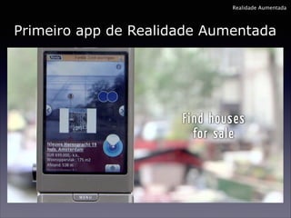 Realidade Aumentada

Primeiro app de Realidade Aumentada

 