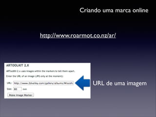 Criando uma marca online

http://www.roarmot.co.nz/ar/

URL de uma imagem

 