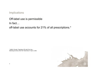 Avoiding Off-Label Promotion | PDF