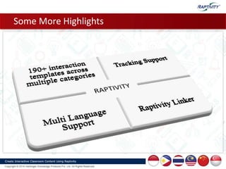 Some More Highlights
 