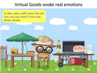 Virtual Goods evoke real emotions