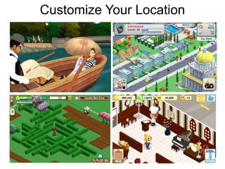Customize Your Location
