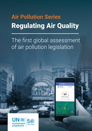 Global Assessment of Air Pollution Legislation
1
 
