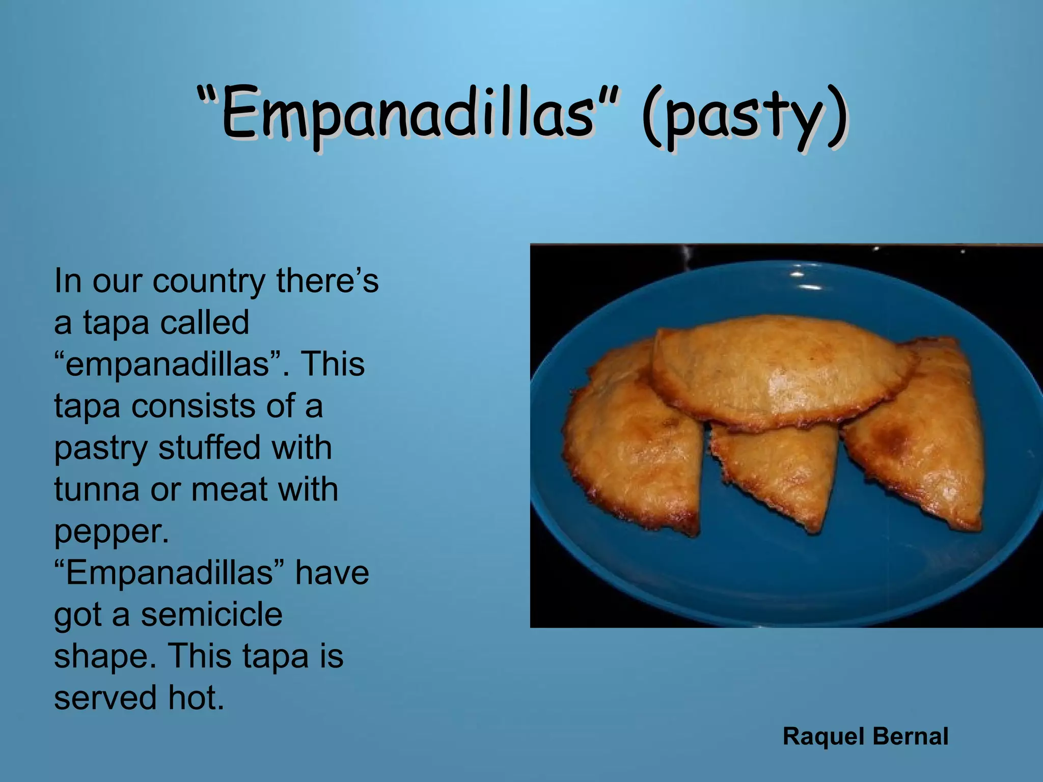 Raquel Bernal - Spanish Tapas | PPT
