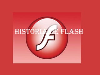 HISTORIA DE FLASH
 
