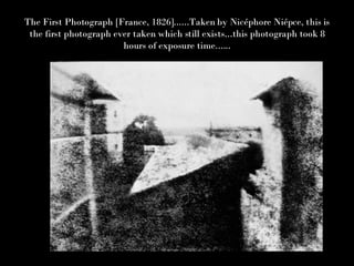 The First Photograph [France, 1826]......Taken by Nicéphore Niépce, this is the first photograph ever taken which still exists...this photograph took 8 hours of exposure time...... 