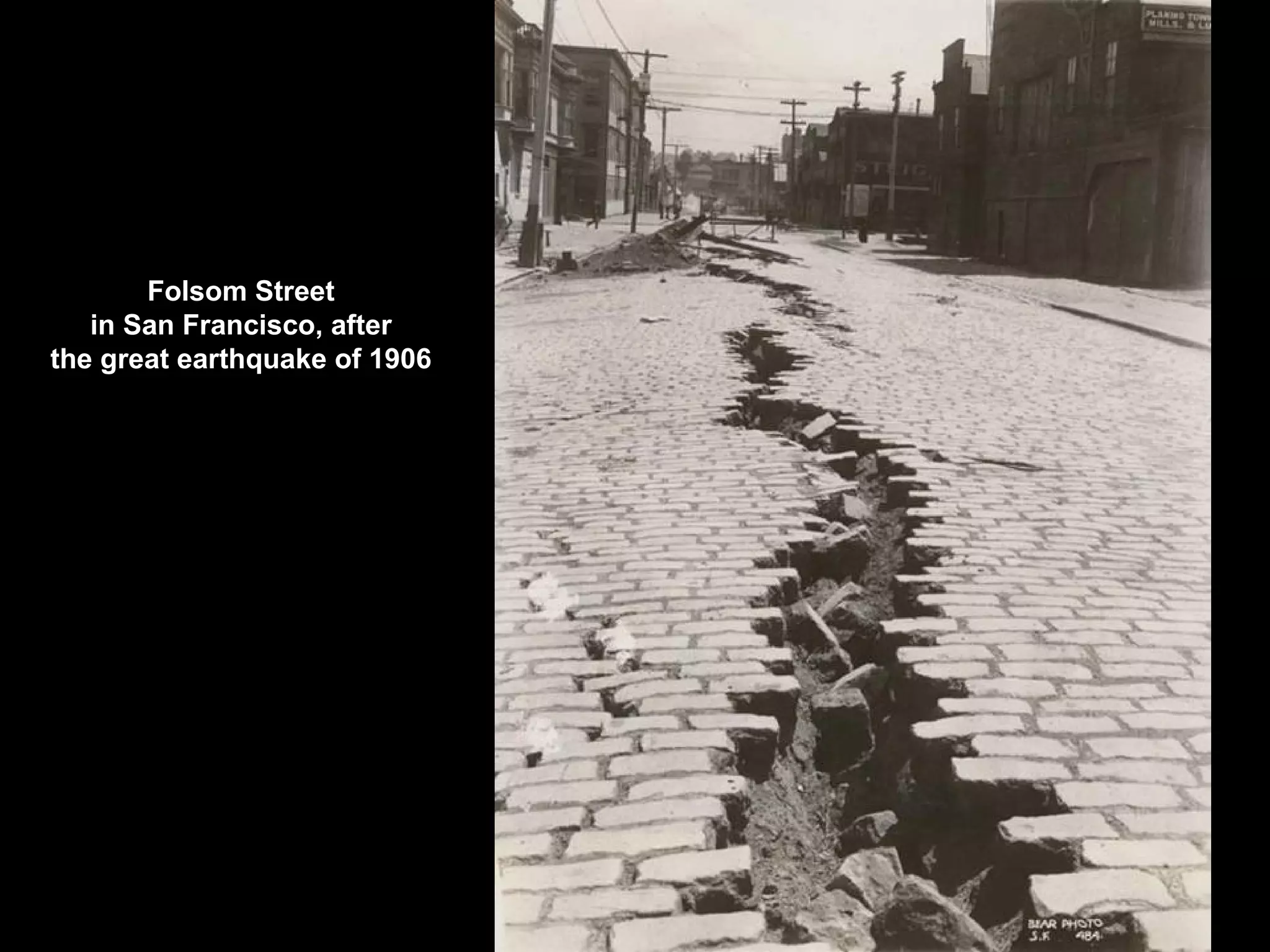 Folsom Street
in San Francisco, after
the great earthquake of 1906
 