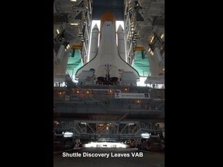 Shuttle Discovery Leaves VAB 
