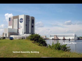 Vertical Assembly Building External Tank 